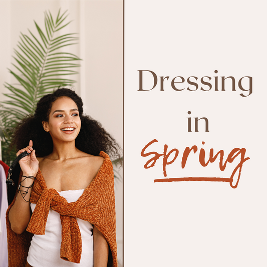 How to Dress During Spring!